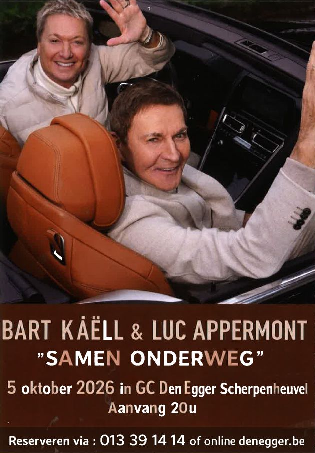 Bart Ka&euml;ll & Luc Appermont "Samen Onderweg"